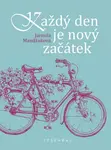 Každý den je nový začátek - Jarmila Mandžuková