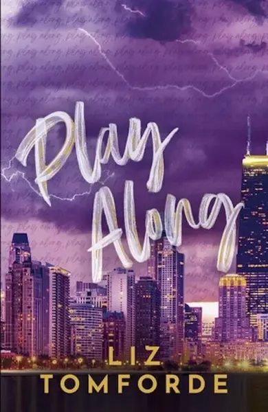 Play Along - Liz Tomforde