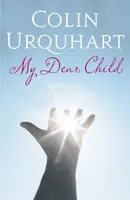 My Dear Child - Colin Urquhart