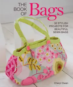 The Book of Bags - Cheryl Owen
