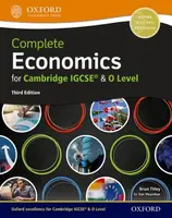 Complete Economics for Cambridge IGCSEÂ® and O Level - Brian Titley, Dan Moynihan