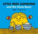 Little Miss Sunshine and the Three Bears - Adam Hargreaves