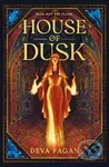 House of Dusk - Deva Fagan - kniha z kategorie Horory