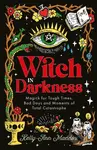 Witch in Darkness (Magic When You Need it Most) - Kelly-Ann Maddox - kniha z kategorie Filozofie