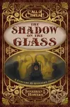 The Shadow on the Glass (A Cthulhu by Gaslight Novel) - kniha z kategorie Fantasy