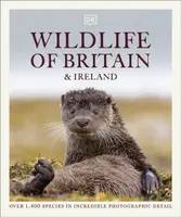 Wildlife of Britain and Ireland - DK