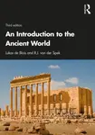 An Introduction to the Ancient World - Lukas de Blois, R.J. van der Spek