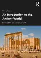 An Introduction to the Ancient World - Lukas de Blois, R.J. van der Spek