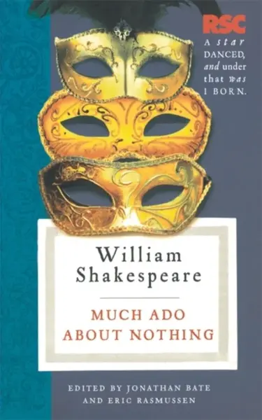 Much Ado About Nothing - Bate Jonathan, Prof. Eric  Rasmussen