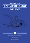 Mobile Suit Gundam: THE ORIGIN Deluxe 2 - Yoshikazu Yasuhiko