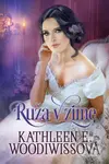 Ruža v zime - Kathleen E. Woodiwiss - kniha z kategorie Romantická