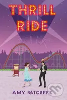 Thrill Ride - Amy Ratcliffe - kniha z kategorie Romantika