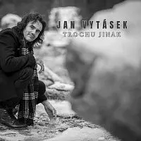 Jan Vytásek – Trochu jinak