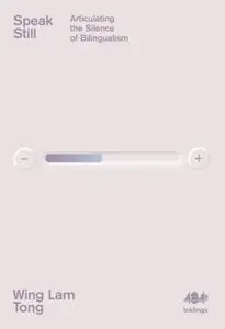 Speak Still - Wing Lam Tong