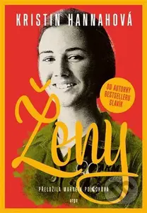 Ženy - Kristin Hannahová - kniha z kategorie Společenská beletrie