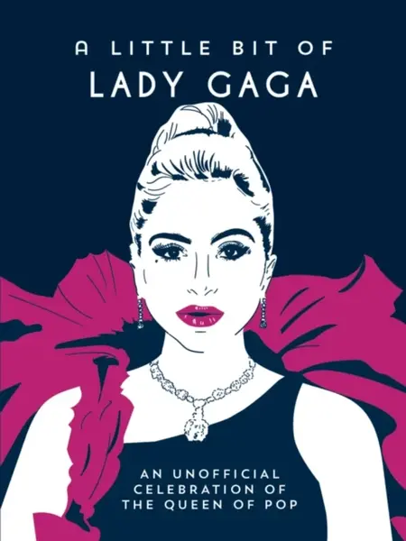 A Little Bit of Lady Gaga - Summersdale Publishers