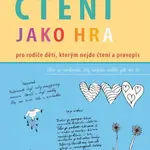 Čtení jako hra (Defekt) - Zdeňka Pospíšilová, Miroslava Kaprová