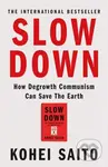 Slow Down (How Degrowth Communism Can Save the Earth) - kniha z kategorie Filozofie