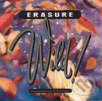 Erasure:  Wild! LP - Erasure
