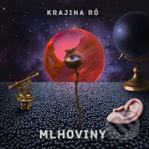 Krajina Ró: Mlhoviny - Krajina Ró