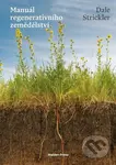 Manuál regenerativního zemědělství - Dale Strickler - kniha z kategorie Ekologie
