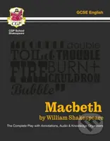 Macbeth - The Complete Play with Annotations, Audio and Knowledge Organisers - kniha z kategorie Pro děti