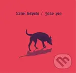 Letní kapela: Jako pes - Letní kapela