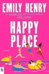 Happy Place - Emily Henryová