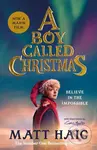 A Boy Called Christmas / Film tie-in - Matt Haig