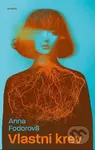 Vlastní krev - Anna Fodorová