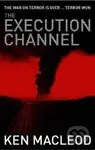 Execution Channel - Ken MacLeod - kniha z kategorie Sci-fi