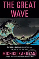 Great Wave - Michiko Kakutani