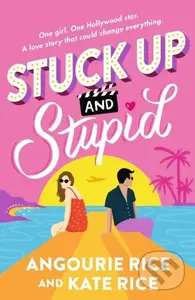 Stuck Up and Stupid…