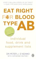 Eat Right for Blood Type AB - Peter J. D'Adamo