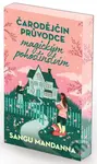 Čarodějčin průvodce magickým pohostinstvím - Sangu Mandanna - kniha z kategorie Fantasy
