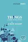 Things: A Story of the Sixties with A Man Asleep - Georges Perec - kniha z kategorie Společenská beletrie