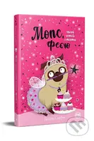 Mops, yakyy khotiv staty vorozhkoyu - Bella Swift - kniha z kategorie Beletrie pro děti