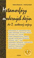 Metamorfózy moderných dejín 1 (do 2. svetovej vojny) - kniha z kategorie Historie