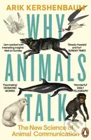 Why Animals Talk (The New Science of Animal Communication) - kniha z kategorie Biologie