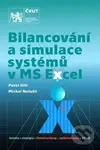 Bilancování a simulace systémů v MS Excel - Pavel Ditl