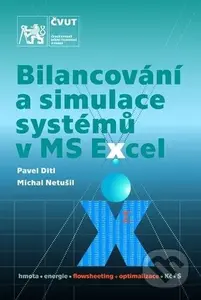 Bilancování a simulace systémů v MS Excel - Pavel Ditl - kniha z kategorie Vysoké školy