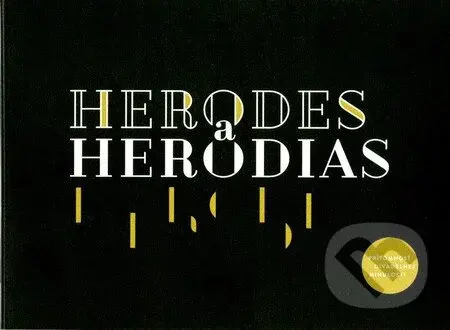 Herodes a Herodias (Interaktívny DVD-ROM vyžadujúci počítačové prehrávanie) - audiokniha z kategorie Drama a divadelní hry