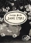 Jane Eyre (Vintage Classics Bronte Series) - Charlotte Brontë