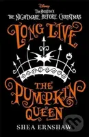 Long Live the Pumpkin Queen (Disney Tim Burton's The Nightmare Before Christmas) - kniha z kategorie Pro děti