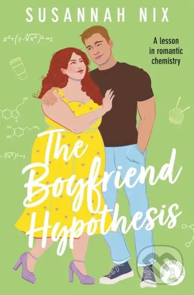 The Boyfriend Hypothesis (Book 3 in the Chemistry Lessons Series of Stem Coms) - kniha z kategorieantika