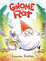 Gnome and Rat - Lauren Stohler - kniha z kategorie Pro děti