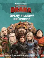 Jak vycvičit draka - Úplný filmový průvodce - kolektív autorov - kniha z kategorie Pohádky