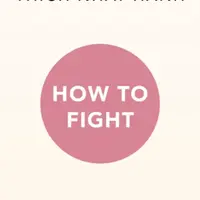 How To Fight - Thich Nhat Hanh