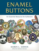 Enamel Buttons - Karen L. Cohen