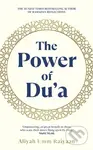 The Power of Du'a - Aliyah Umm Raiyaan - kniha z kategorie Filozofie
